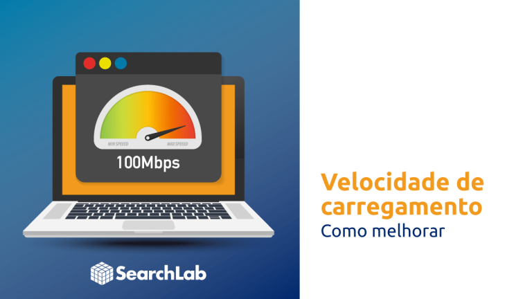 Passo a passo para melhorar a velocidade de carregamento do site